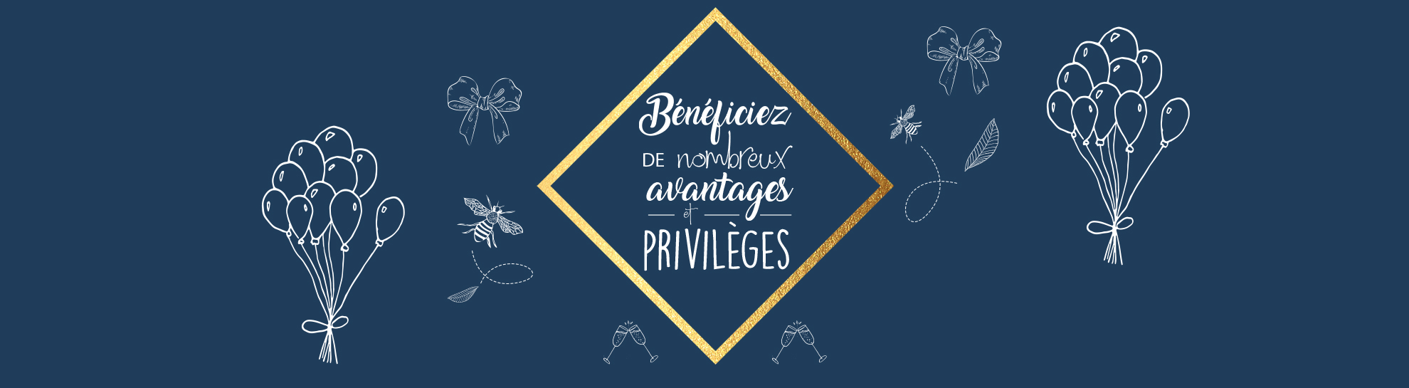 Vos avantages et privilèges